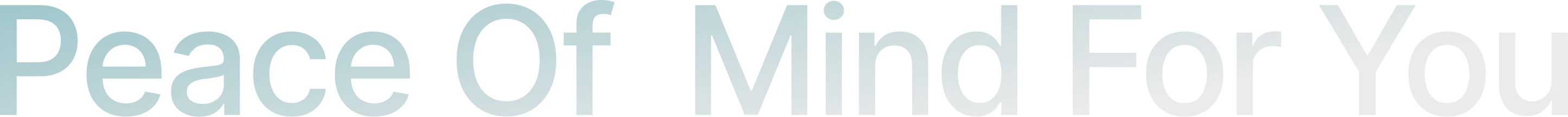 Peace Of Mind For You